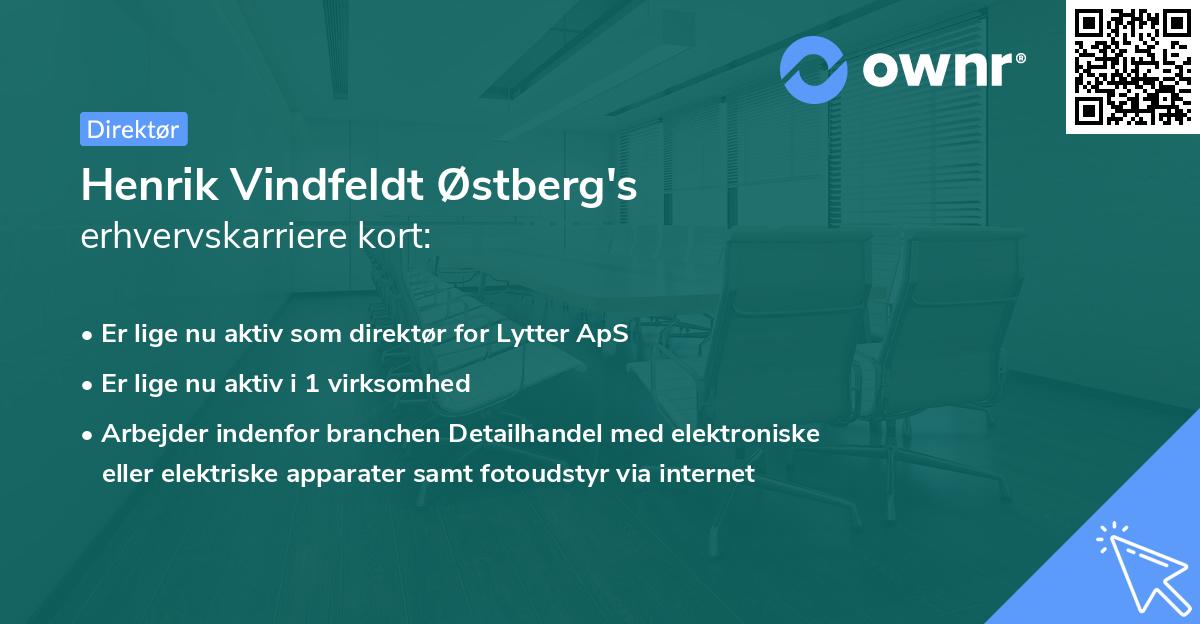 Henrik Vindfeldt Østberg's erhvervskarriere kort