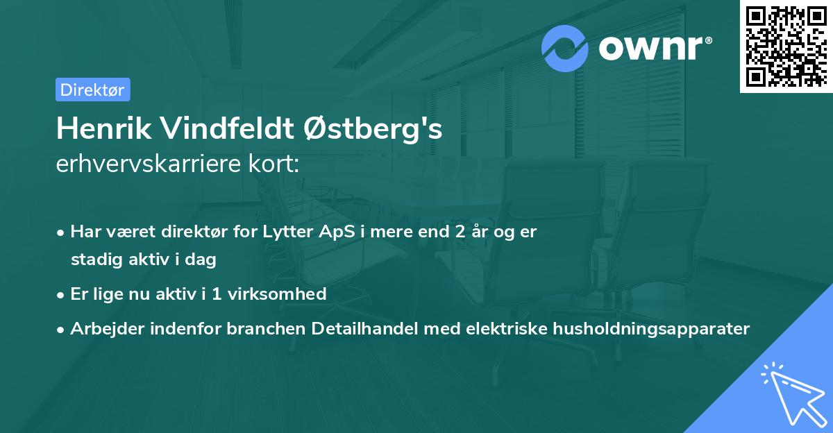 Henrik Vindfeldt Østberg's erhvervskarriere kort