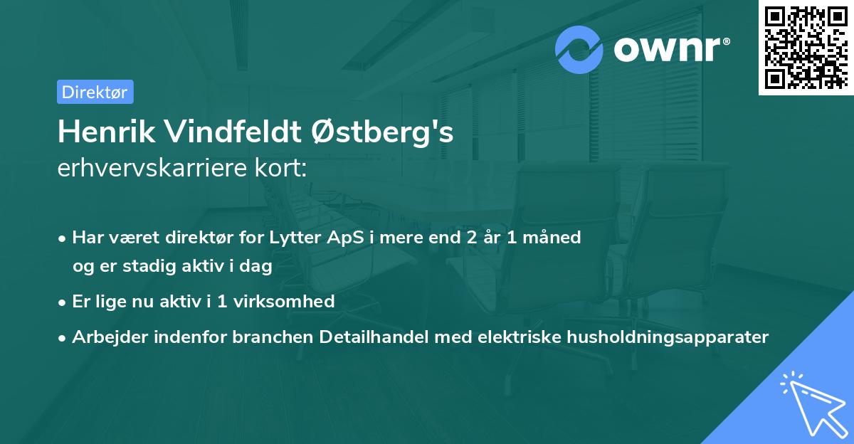 Henrik Vindfeldt Østberg's erhvervskarriere kort
