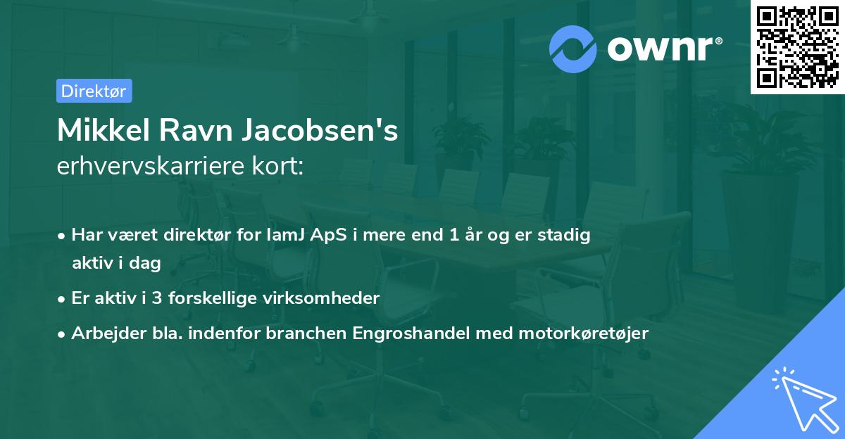 Mikkel Ravn Jacobsen's erhvervskarriere kort