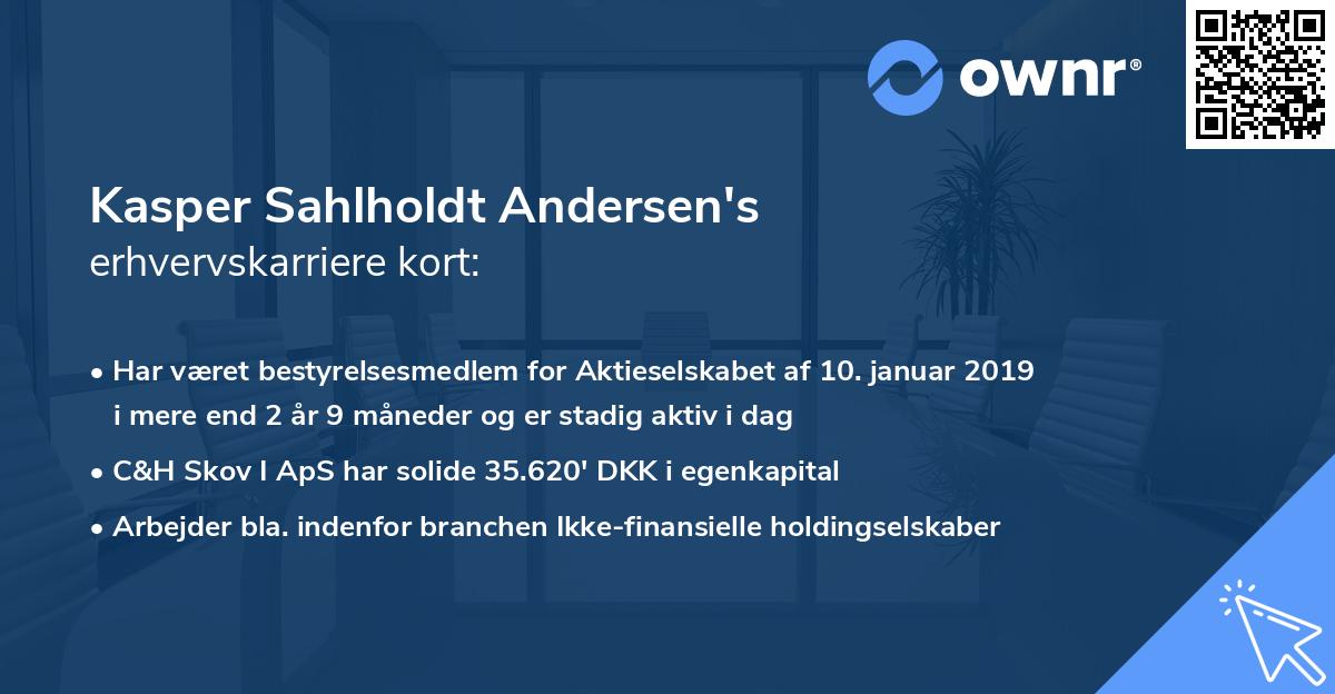 Kasper Sahlholdt Andersen's erhvervskarriere kort