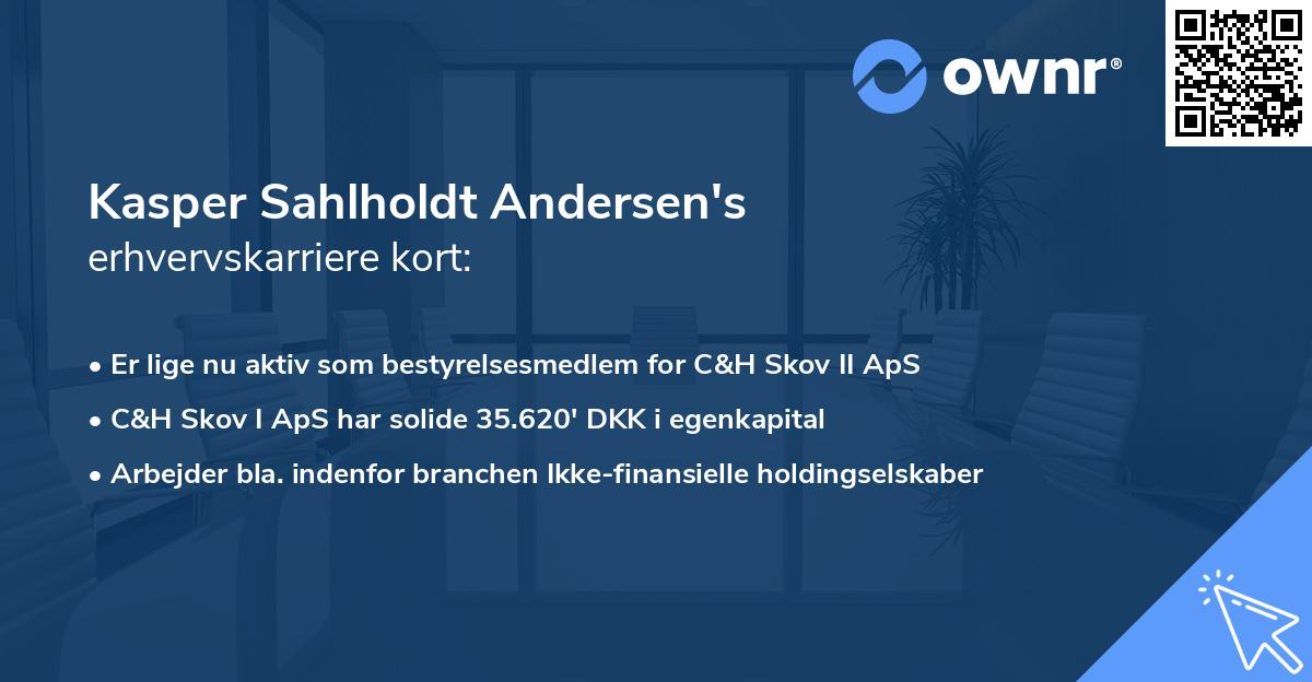 Kasper Sahlholdt Andersen's erhvervskarriere kort