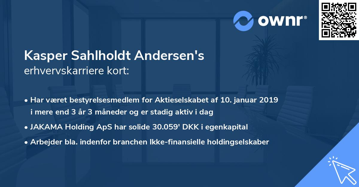 Kasper Sahlholdt Andersen's erhvervskarriere kort