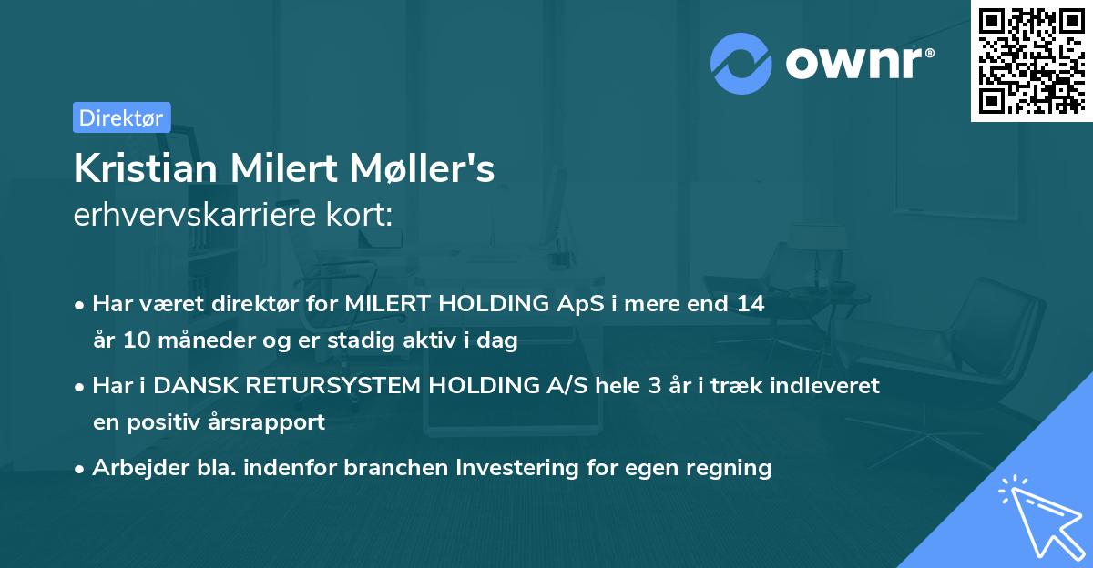 Kristian Milert Møller's erhvervskarriere kort