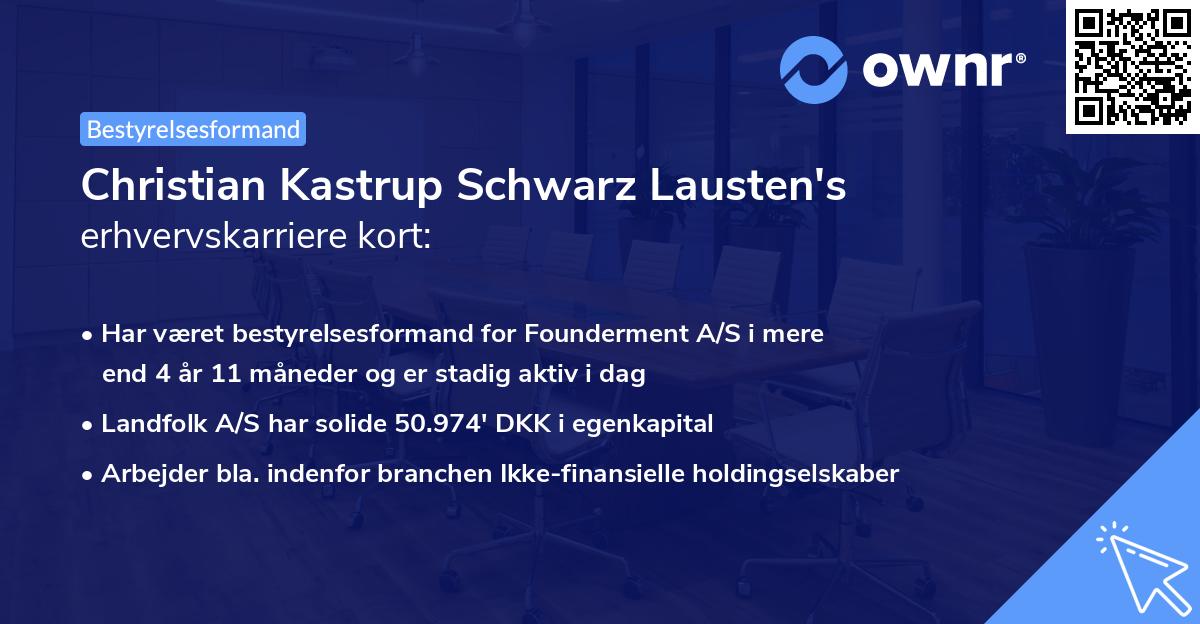 Christian Kastrup Schwarz Lausten's erhvervskarriere kort