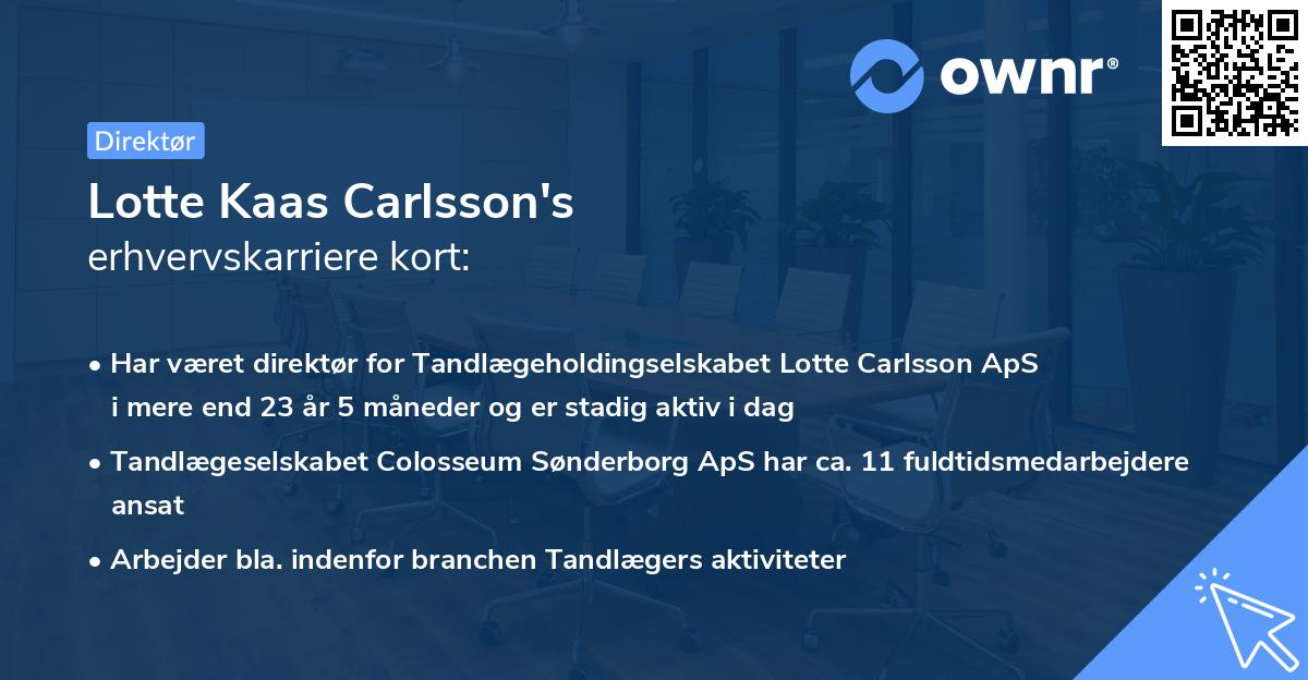 Lotte Kaas Carlsson's erhvervskarriere kort