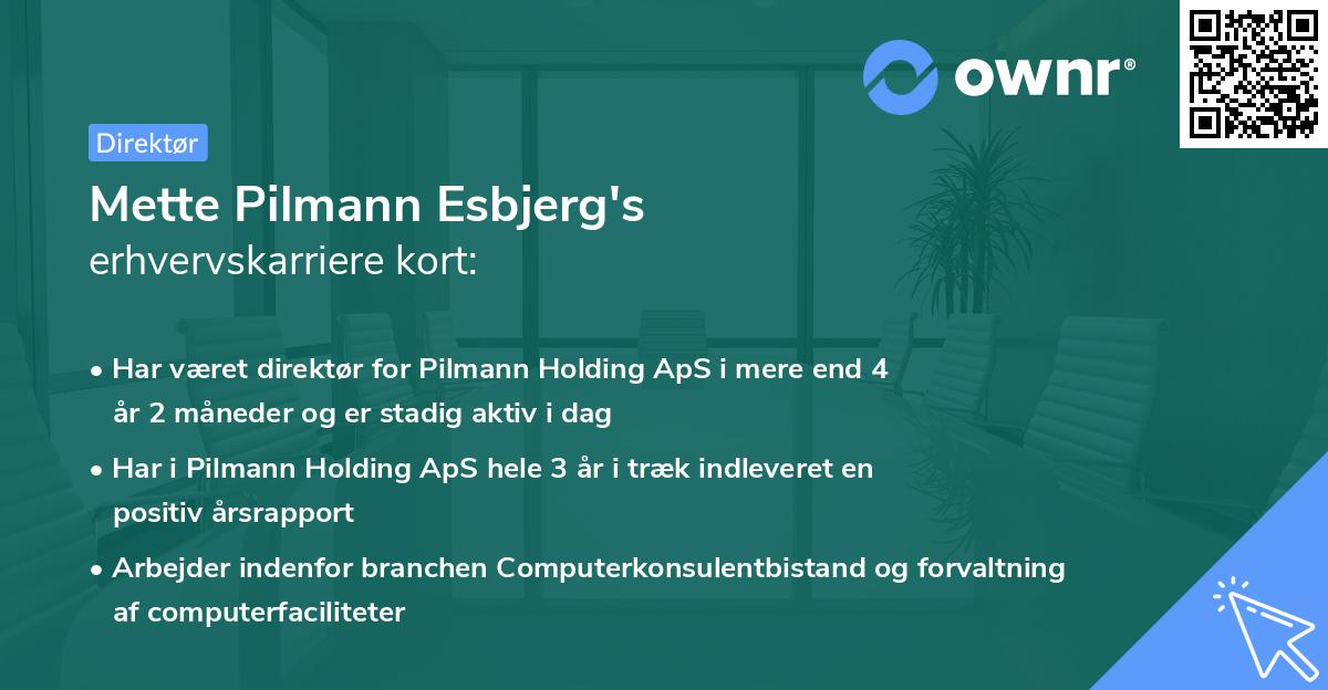 Mette Pilmann Esbjerg's erhvervskarriere kort