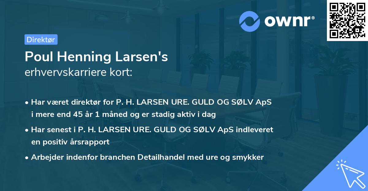 Poul Henning Larsen's erhvervskarriere kort