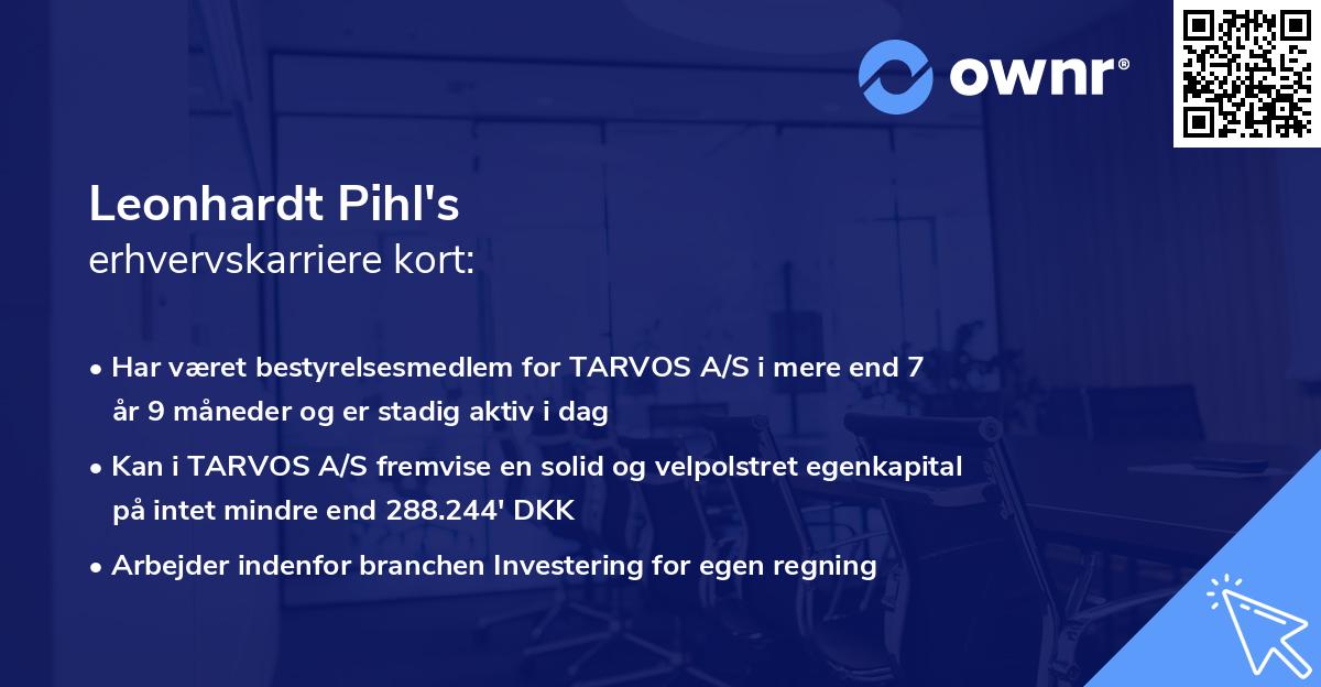 Leonhardt Pihl's erhvervskarriere kort