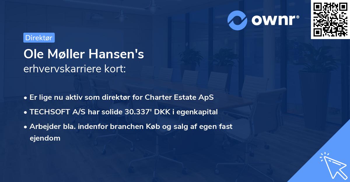 Ole Møller Hansen's erhvervskarriere kort