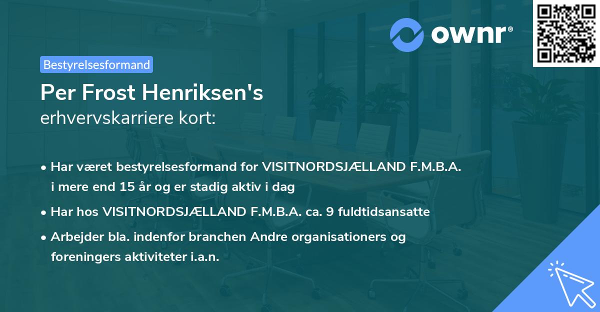Per Frost Henriksen's erhvervskarriere kort