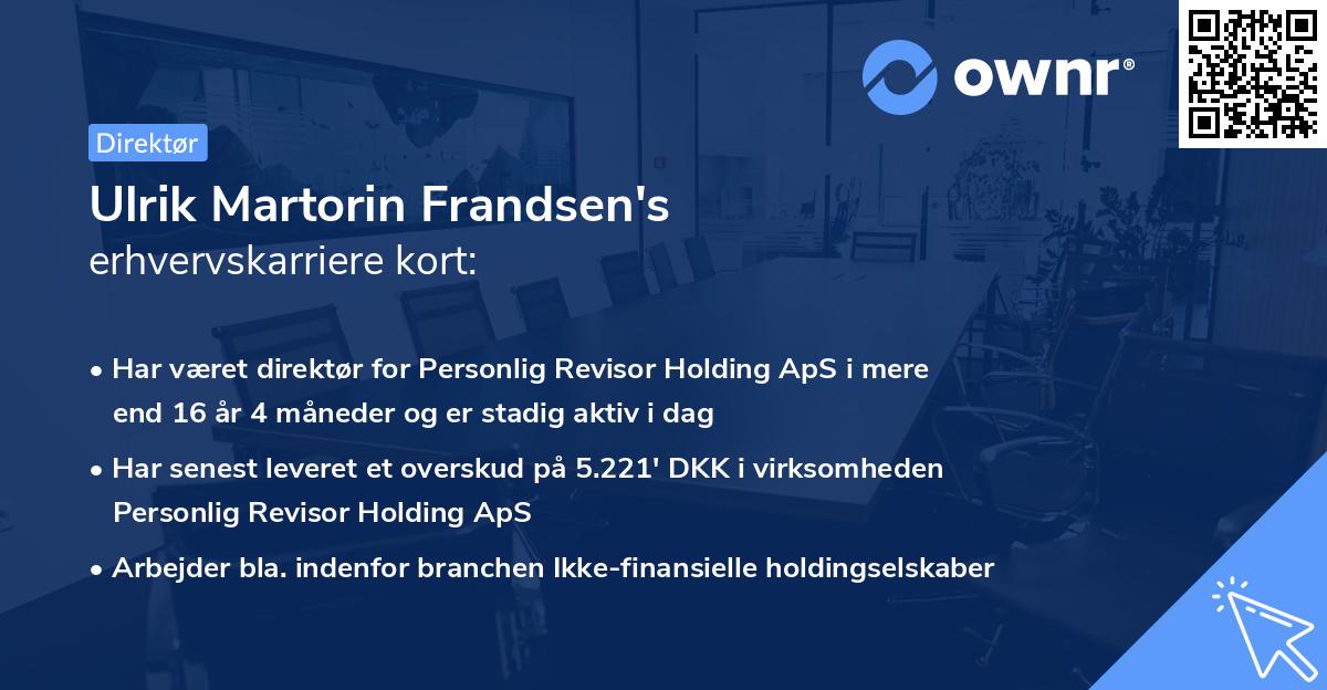Ulrik Martorin Frandsen's erhvervskarriere kort