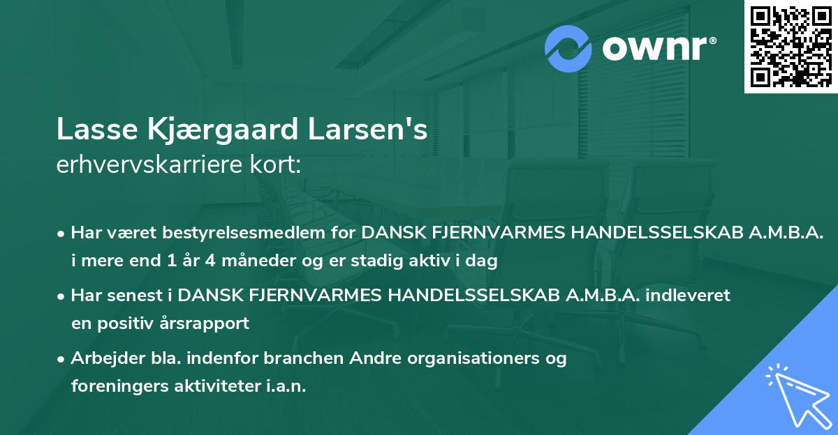 Lasse Kjærgaard Larsen's erhvervskarriere kort