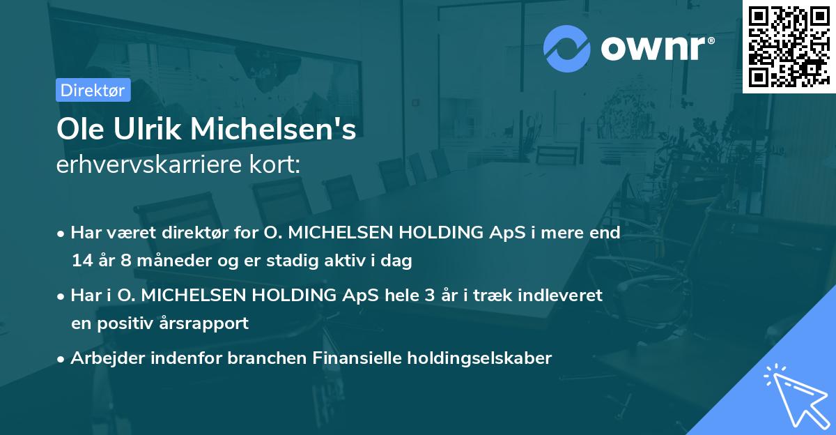 Ole Ulrik Michelsen's erhvervskarriere kort