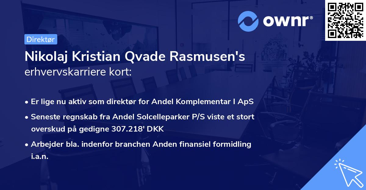 Nikolaj Kristian Qvade Rasmusen's erhvervskarriere kort