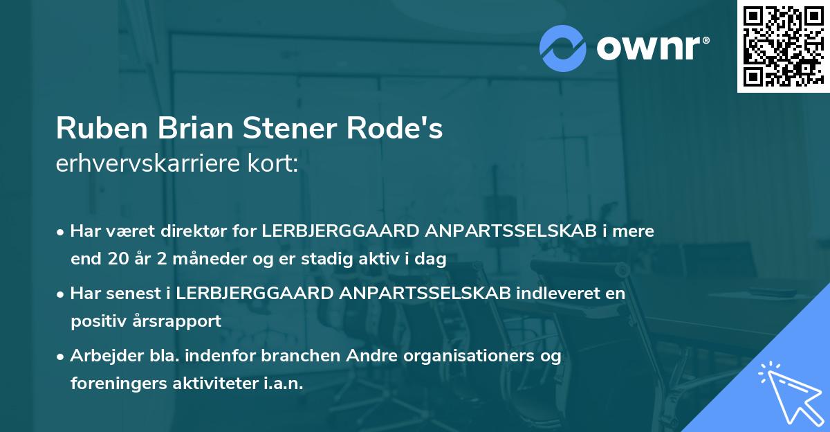 Ruben Brian Stener Rode's erhvervskarriere kort