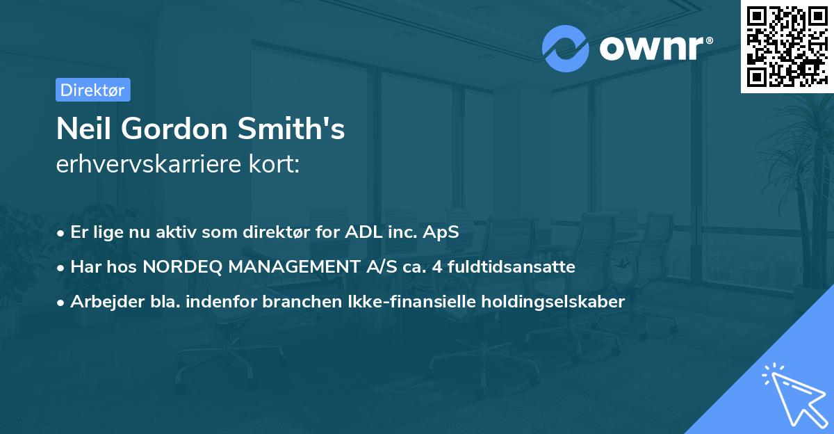 Neil Gordon Smith's erhvervskarriere kort