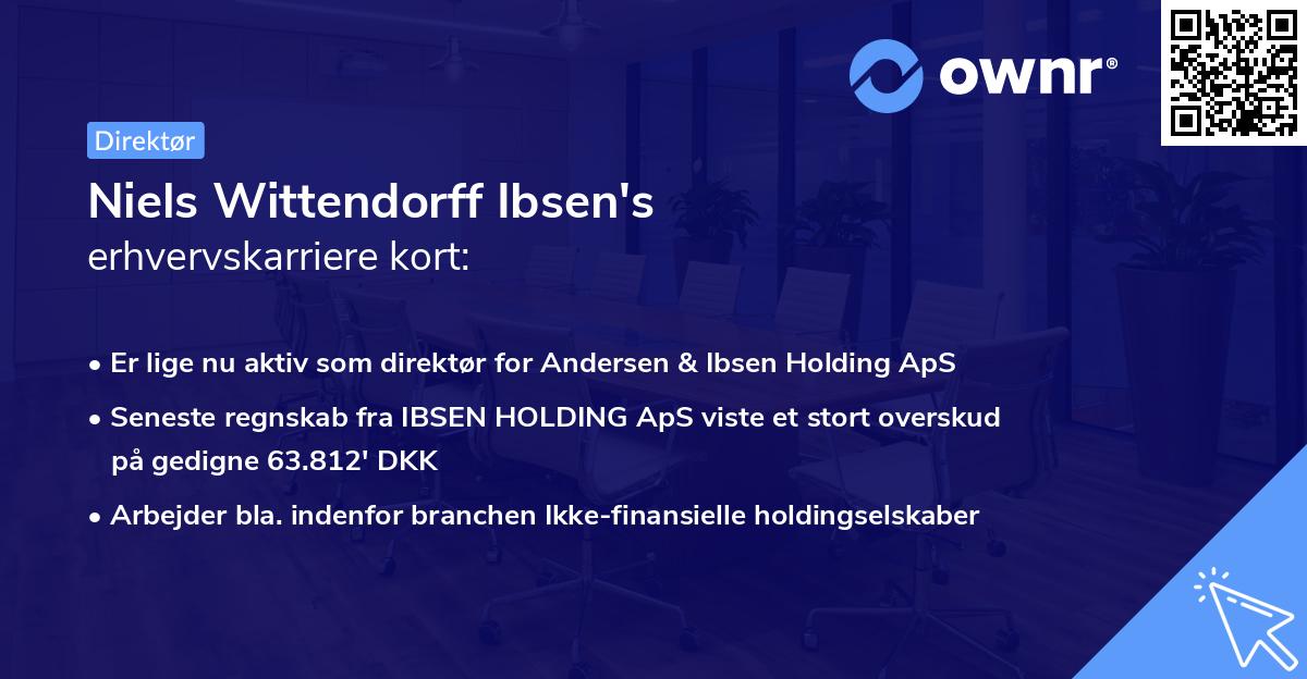 Niels Wittendorff Ibsen's erhvervskarriere kort