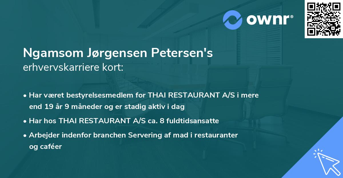 Ngamsom Jørgensen Petersen's erhvervskarriere kort
