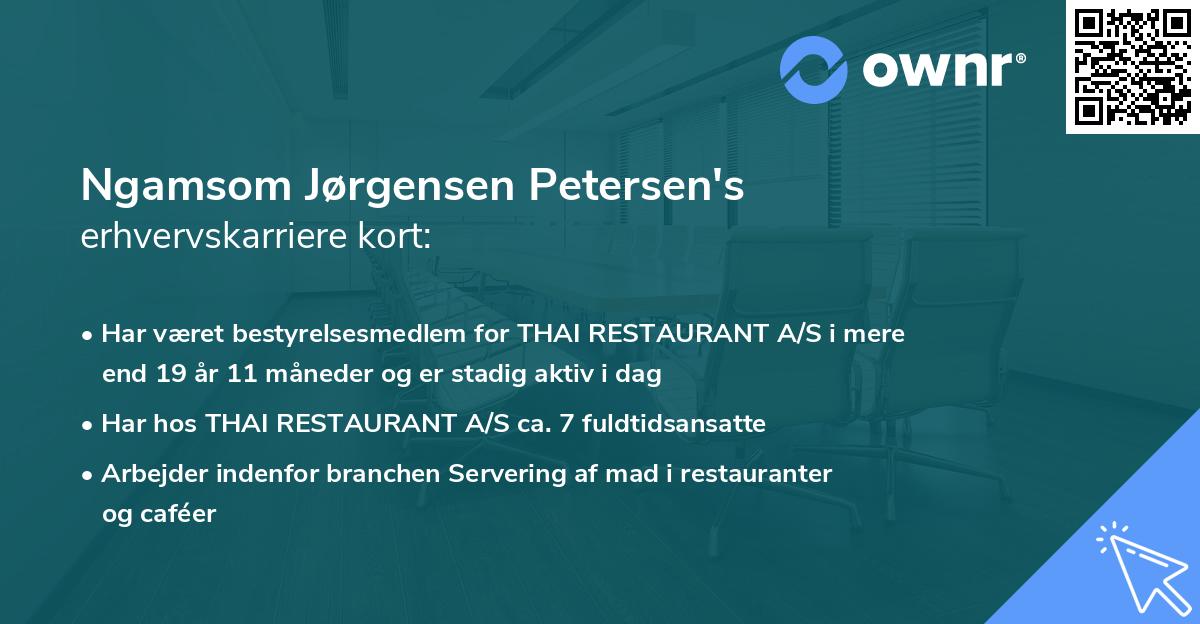 Ngamsom Jørgensen Petersen's erhvervskarriere kort