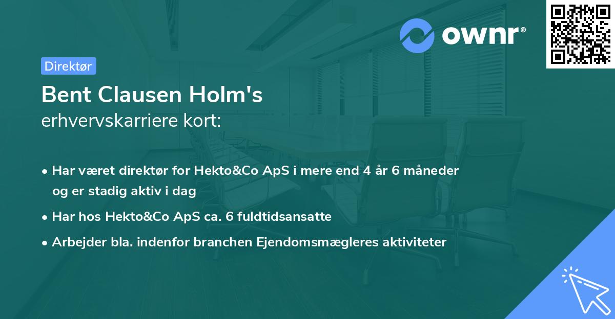 Bent Clausen Holm's erhvervskarriere kort