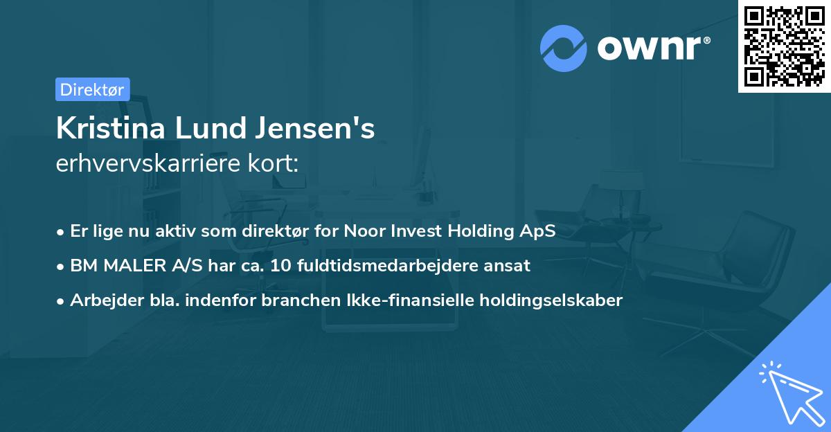 Kristina Lund Jensen's erhvervskarriere kort
