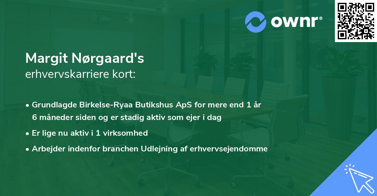 Margit Nørgaard's erhvervskarriere kort