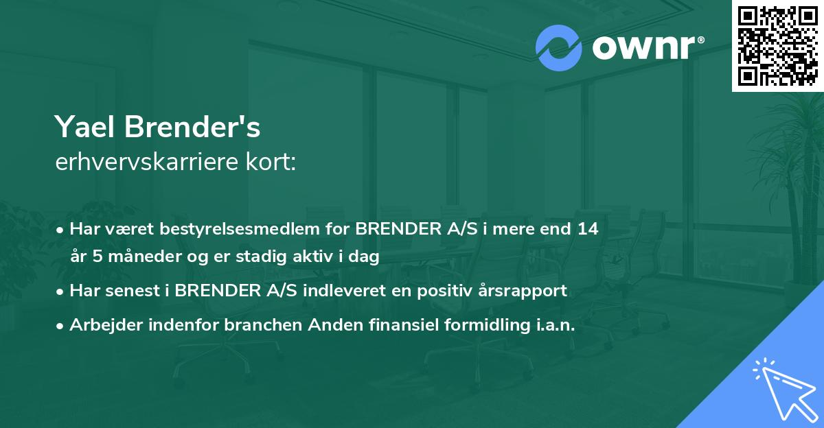 Yael Brender's erhvervskarriere kort