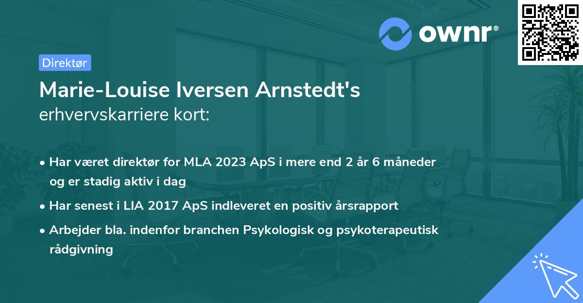 Marie-Louise Iversen Arnstedt's erhvervskarriere kort