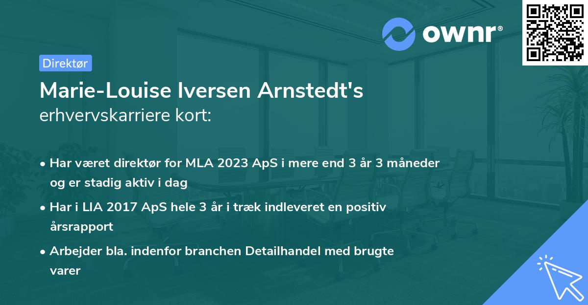 Marie-Louise Iversen Arnstedt's erhvervskarriere kort