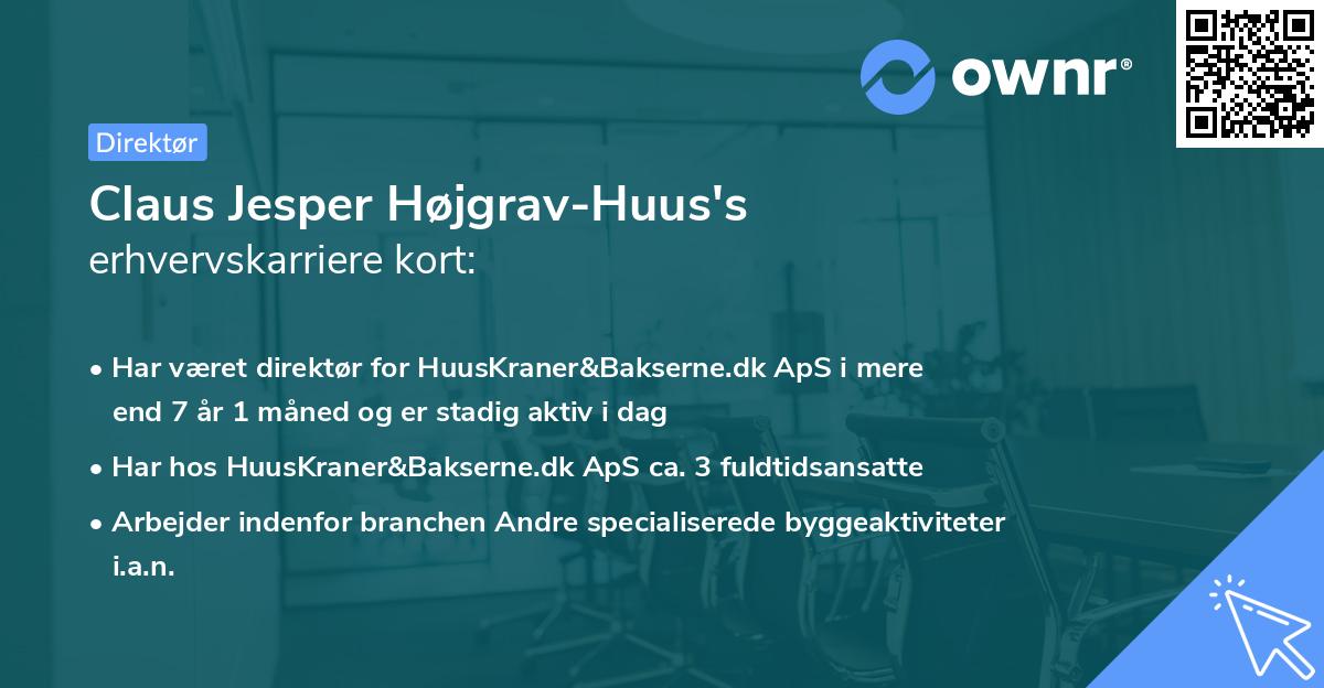 Claus Jesper Højgrav-Huus's erhvervskarriere kort