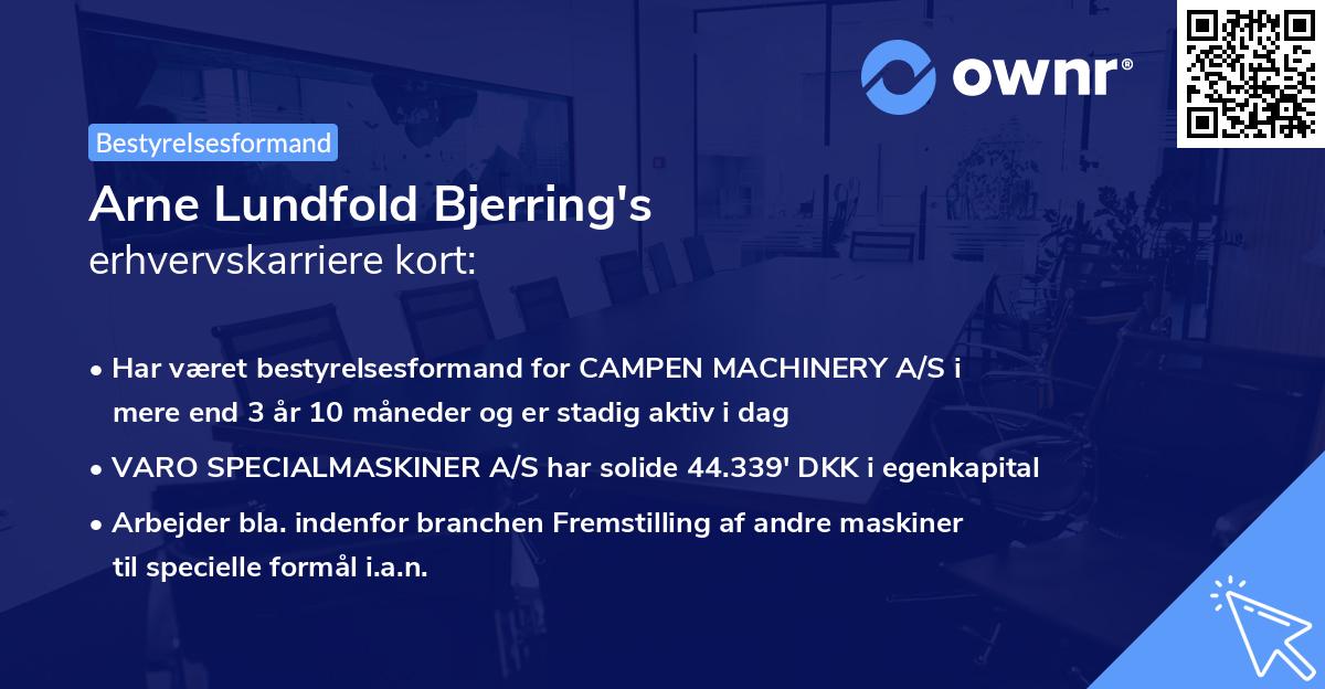 Arne Lundfold Bjerring's erhvervskarriere kort