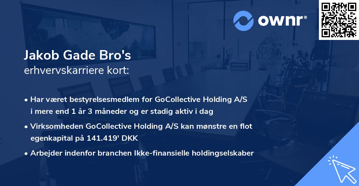 Jakob Gade Bro's erhvervskarriere kort
