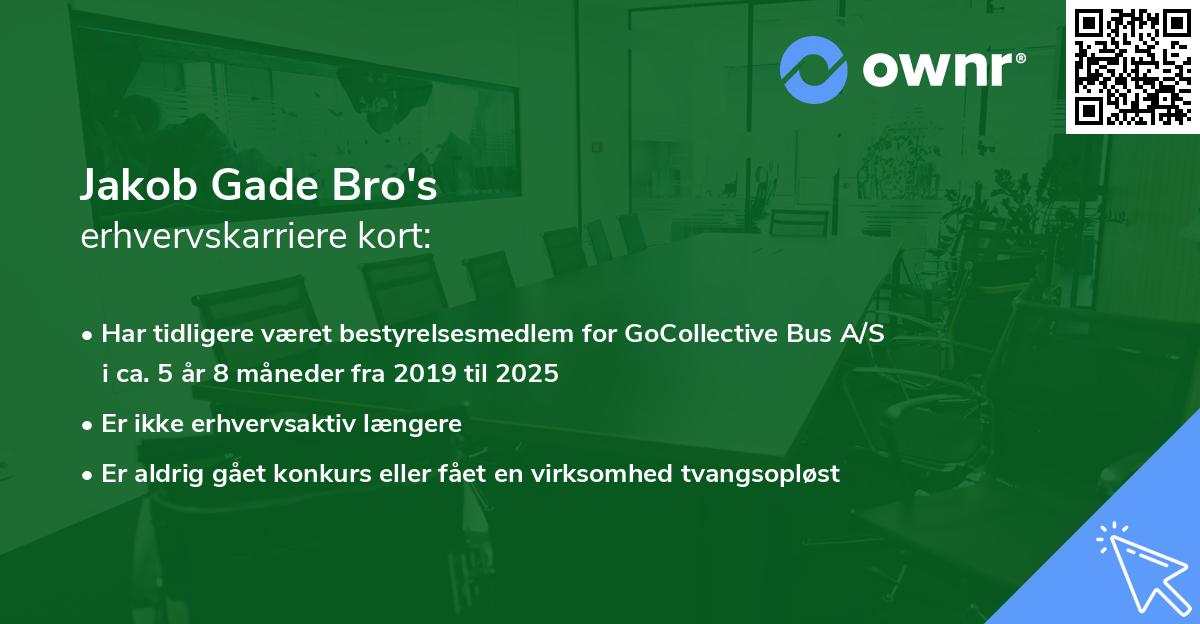 Jakob Gade Bro's erhvervskarriere kort