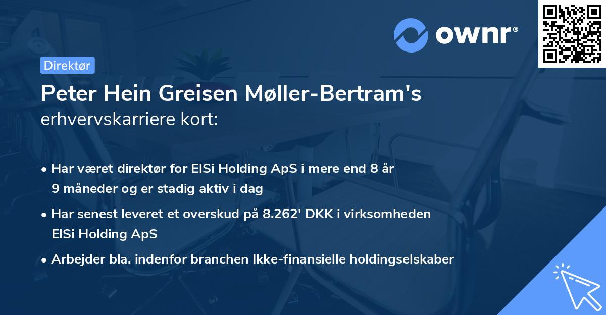 Peter Hein Greisen Møller-Bertram's erhvervskarriere kort