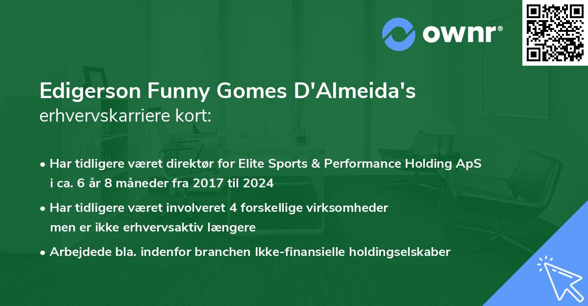 Edigerson Funny Gomes D'Almeida's erhvervskarriere kort
