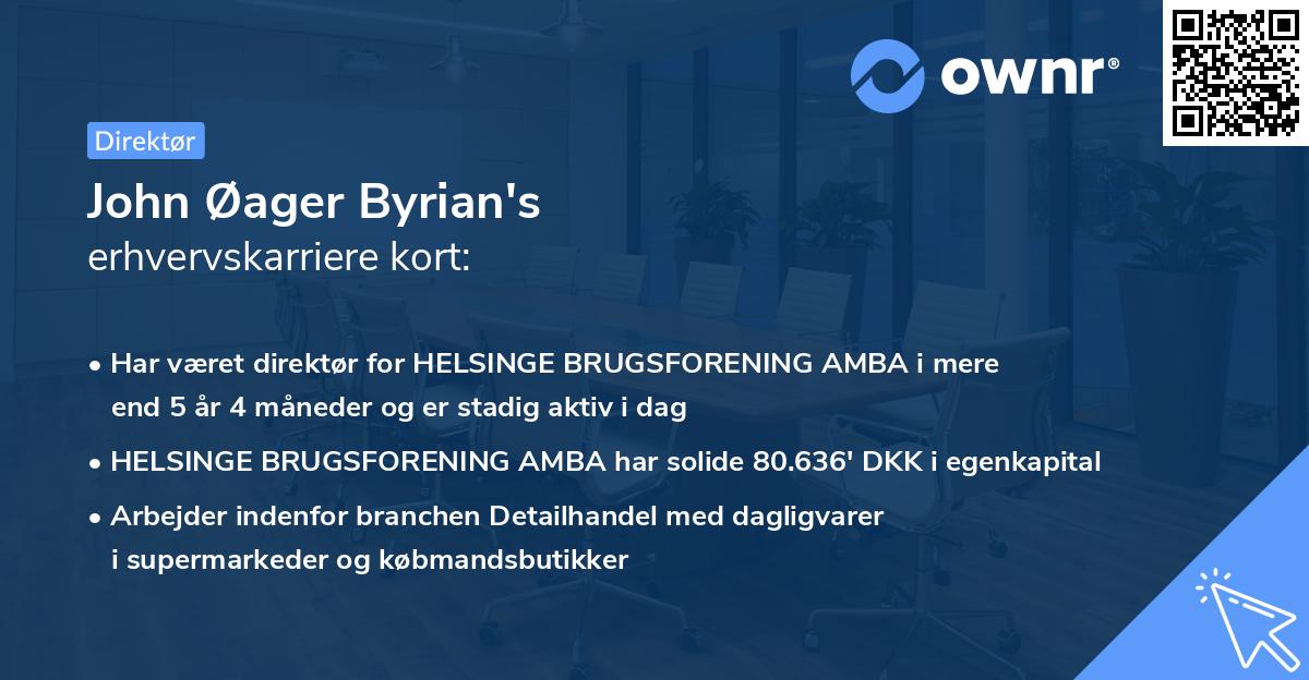 John Øager Byrian's erhvervskarriere kort