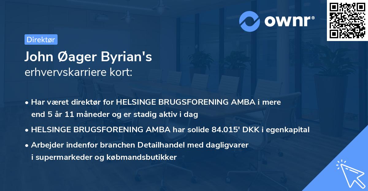 John Øager Byrian's erhvervskarriere kort