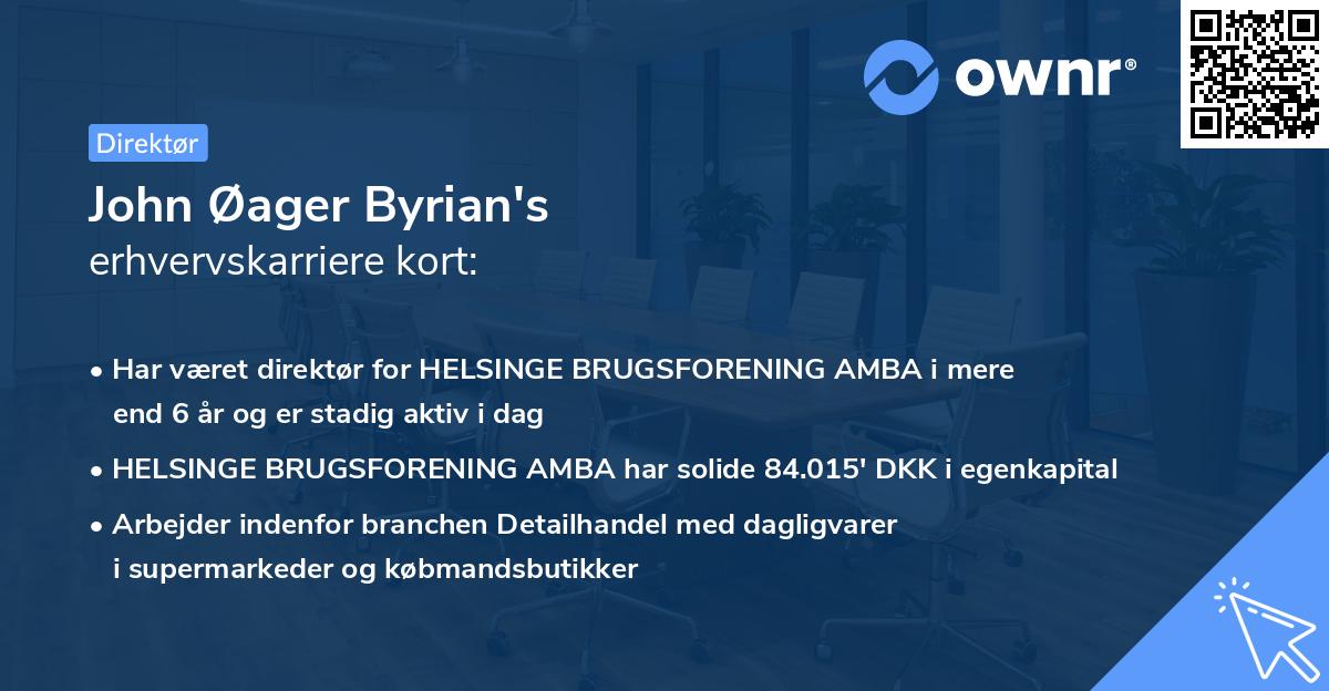 John Øager Byrian's erhvervskarriere kort