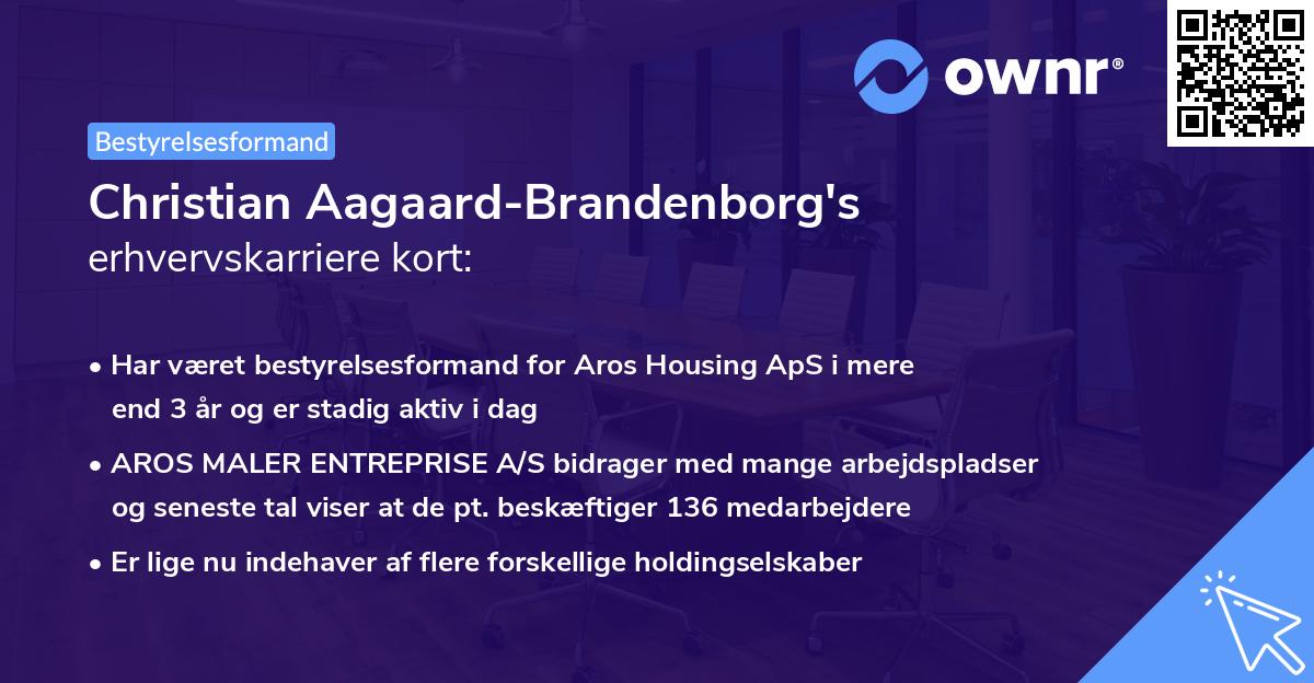 Christian Aagaard-Brandenborg's erhvervskarriere kort