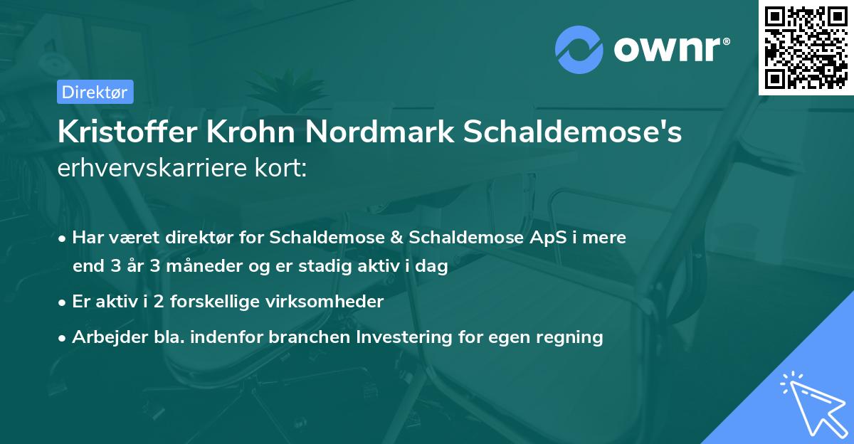 Kristoffer Krohn Nordmark Schaldemose's erhvervskarriere kort
