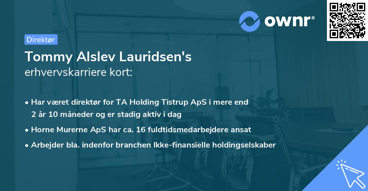 Tommy Alslev Lauridsen's erhvervskarriere kort