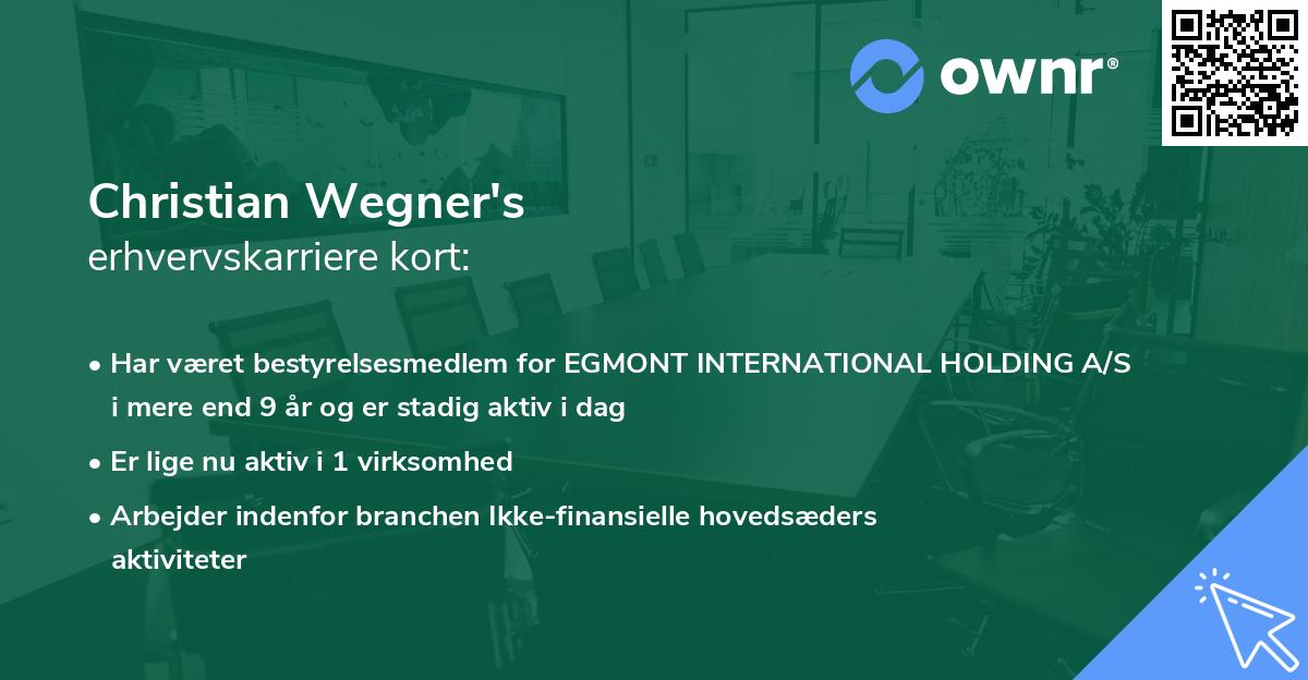 Christian Wegner's erhvervskarriere kort