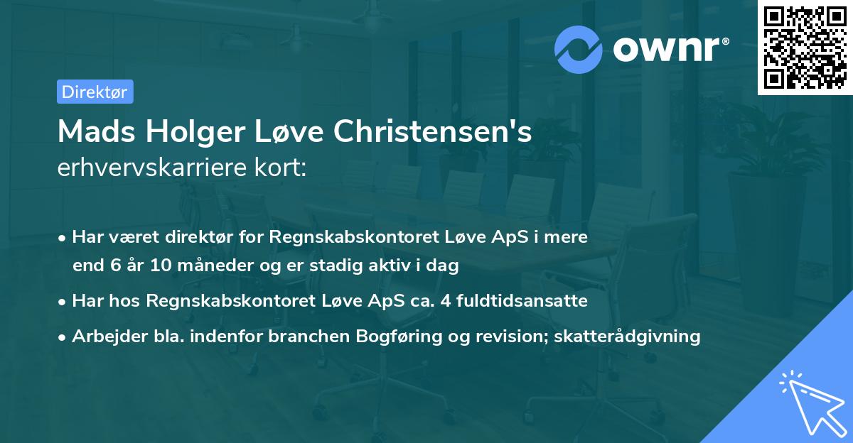 Mads Holger Løve Christensen's erhvervskarriere kort