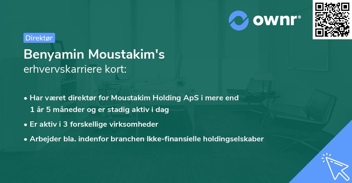 Benyamin Moustakim's erhvervskarriere kort