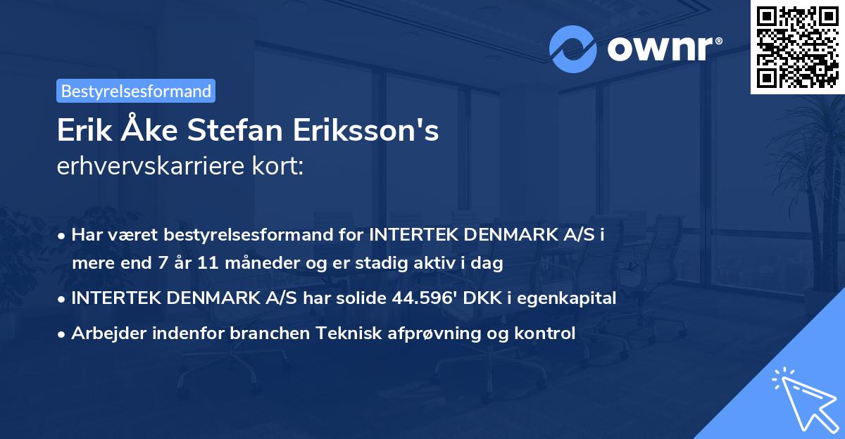 Erik Åke Stefan Eriksson's erhvervskarriere kort