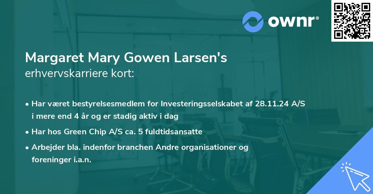 Margaret Mary Gowen Larsen's erhvervskarriere kort