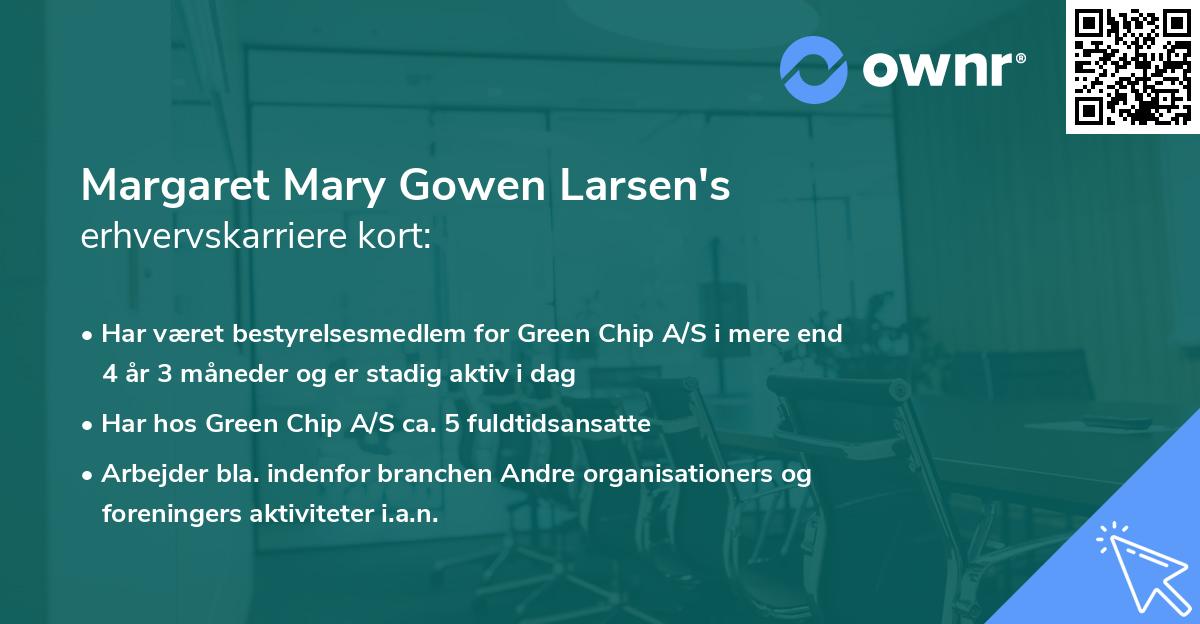 Margaret Mary Gowen Larsen's erhvervskarriere kort