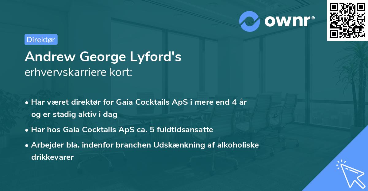 Andrew George Lyford's erhvervskarriere kort