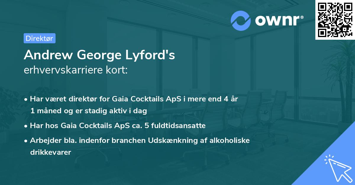 Andrew George Lyford's erhvervskarriere kort